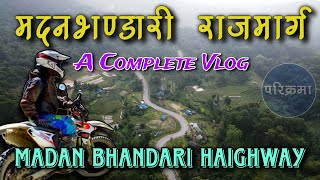 मदनभण्डारी राजमार्ग | Madan Bhandari Highway Vlog #parikrama