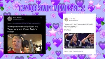 Taylor Swift memes swifties understand✨ PT. 2