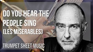Trumpet Sheet Music How To Play Do You Hear The People Sing Les Miserables Youtube
