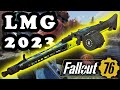 The LMG Light Machine Gun - 2023 Review - Fallout 76