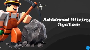 Advanced Mining System - Roblox Studio