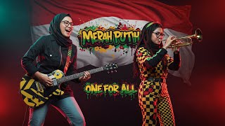 Pusaka Negara - Merah Putih One For All - Rastakaya Ska Reggae