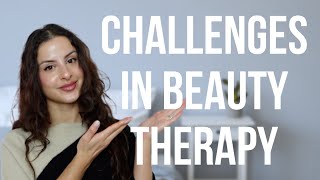 CHALLENGES IN THE BEAUTY INDUSTRY AND HOW I SOLVE THEM