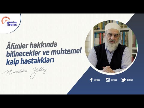 Âlimler hakkında bilinecekler