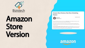 Amazon Store Version | FBA Amazon Tutorial | Selling on Amazon | Bizistech #bizistech