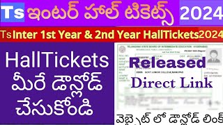 TS Inter Exams 2024 Hall Tickets Released For All| How to download TS Inter Hall Tickets 2024