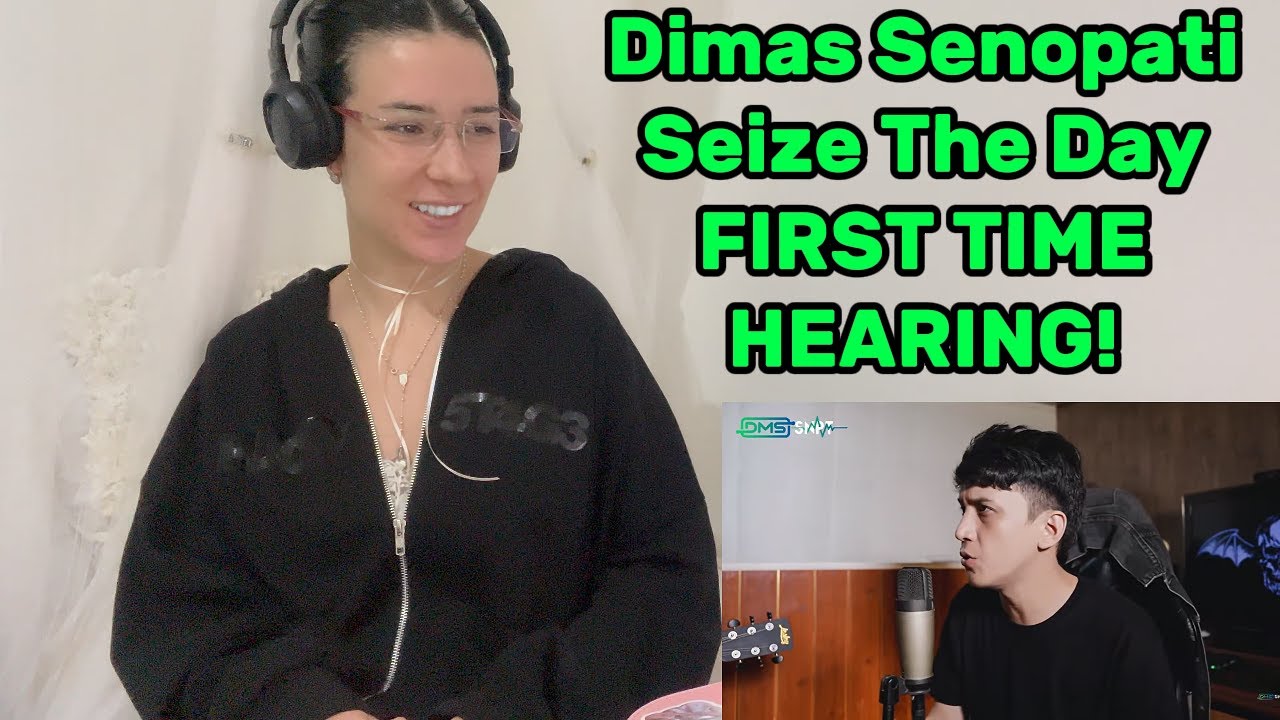Dimas Senopati - Seize The Day FIRST TIME HEARING!