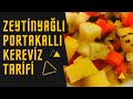 Zeytinyağlı Portakallı Kereviz Tarifi