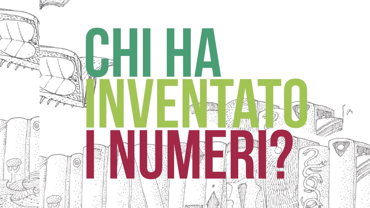 Chi ha inventato i numeri? - YouTube
