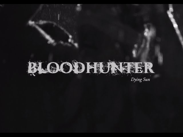 Bloodhunter - Dying Sun