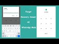 Forgot recovery answer all whatsapp mod fix in 1 minute