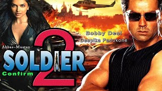 Soldier 2 | 41 Interesting Facts | Bobby Deol | Aryaman Deol | Abbas Mustan | Tips Limited | 2023