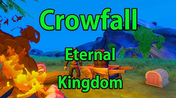 Crowfall - Eternal Kingdoms