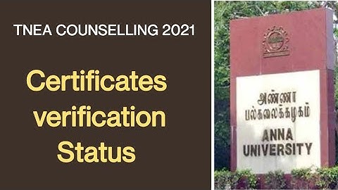 TNEA 2021 | Certificates verification status