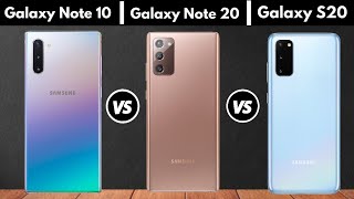 Samsung Galaxy Note 20 vs Samsung Galaxy Note 10 vs Samsung Galaxy S20