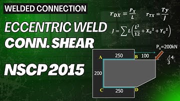 Steel Design ǀ NSCP 2015 ǀ Welded Connection Part 5: Eccentric Weld Connections (Shear)