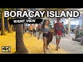 Sizzling night walk in boracay island philippines 4k