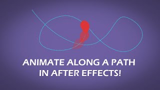 How to animate along a path in After Effects 2020