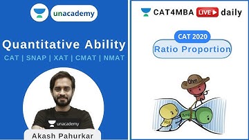 Previous Year Questions - Ratio & Proportion |  QA | MBA Entrance | Unacademy | Akash Pahurkar