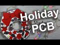 Печатные платы для новогоднего настроения! PCBWAY.COM