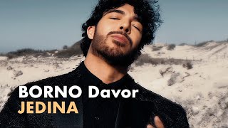 BORNO Davor - Jedina (4K official video 2024) New