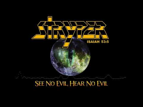 Stryper - "See No Evil, Hear No Evil" - Official Audio | @The Official Stryper Channel