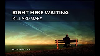 RIGHT HERE WAITING_RICHARD MARX [LYRICS]