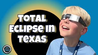Total Solar Eclipse in Texas 2024: Half way round the world to see it. | Wes Knows