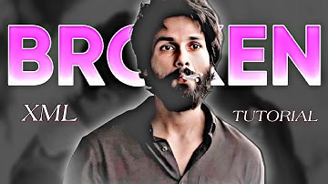 Heart Broken Sad Xml Editing Tutorial 😍 New Hindi Sad Xml 💘 New Trending Xml 💥 New Viral XML 📸
