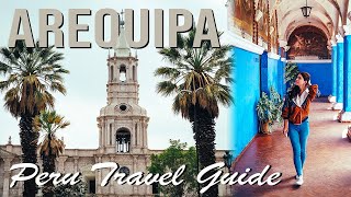 Exploring the WHITE CITY of PERU! | Arequipa Travel Guide (Peru's Coolest City?!)