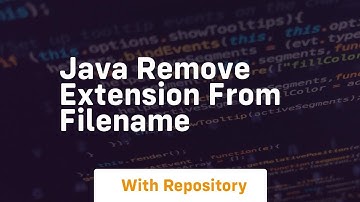 java remove extension from filename