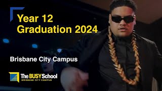 The BUSY School Brisbane City  Campus - Year 12 Graduation 2024