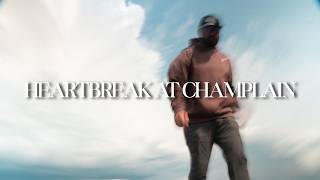 HEARTBREAK AT LAKE CHAMPLAIN