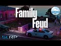 Family feud  slrp  silver lining roleplay  gtarp  roadto2k police