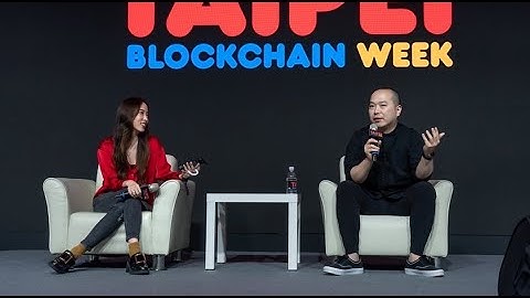 Fireside: Ray Chan - MEMELAND , Moderated by Tiffany Lai, Ava Labs | Taipei Blockchain Week 2023