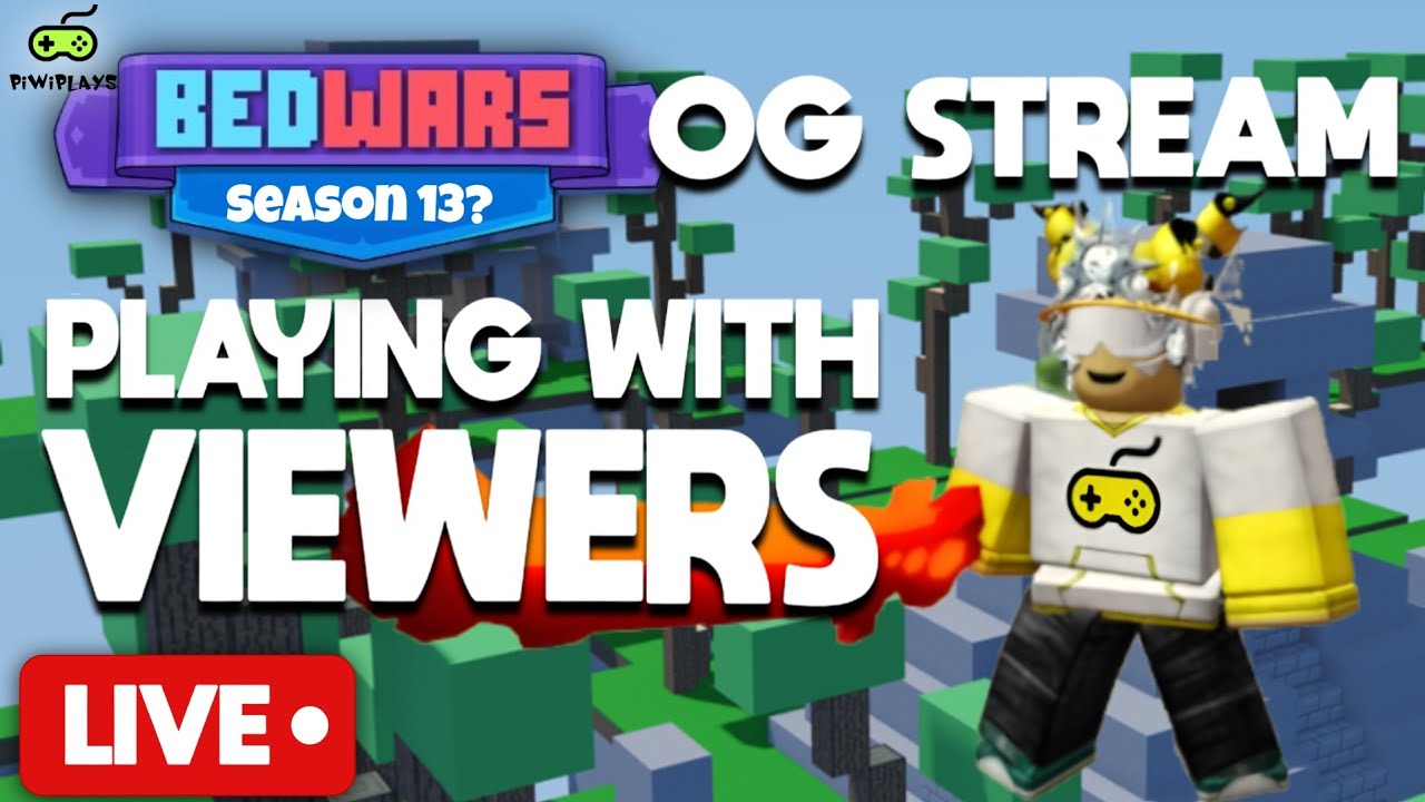 Streaming Roblox Bedwars LIVE | Playing With Viewers! OG STREAM - YouTube