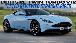 Straight Piped Aston Martin DB11 5.2L Twin Turbo V12!