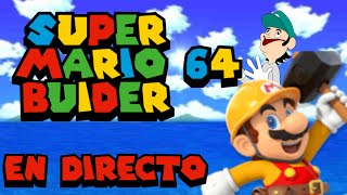 Probando el NUEVO Mario Maker para Nintendo 64 (Super Mario Builder 64)