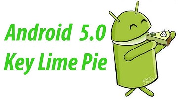 Android 5.0 Key Lime Pie CONFIRMED!