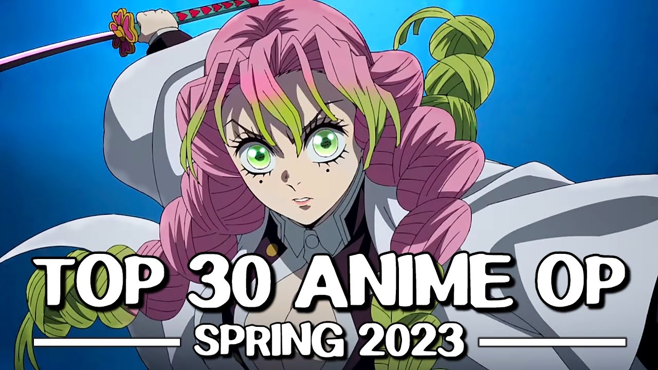 My Top Anime Openings of Spring 2023 