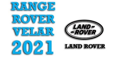 2021 Land Rover Range Rover Velar Fuse Box Info | Fuses | Location | Diagrams | Layout