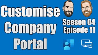S04E11 - How to Customize the Intune Company Portal (I.T) screenshot 4