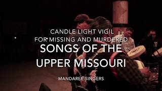 Songs of the Upper Missouri - Mandaree Singers 2019