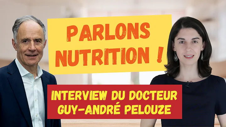 [INTERVIEW] - Docteur Guy-Andr Pelouze | Nutrition...