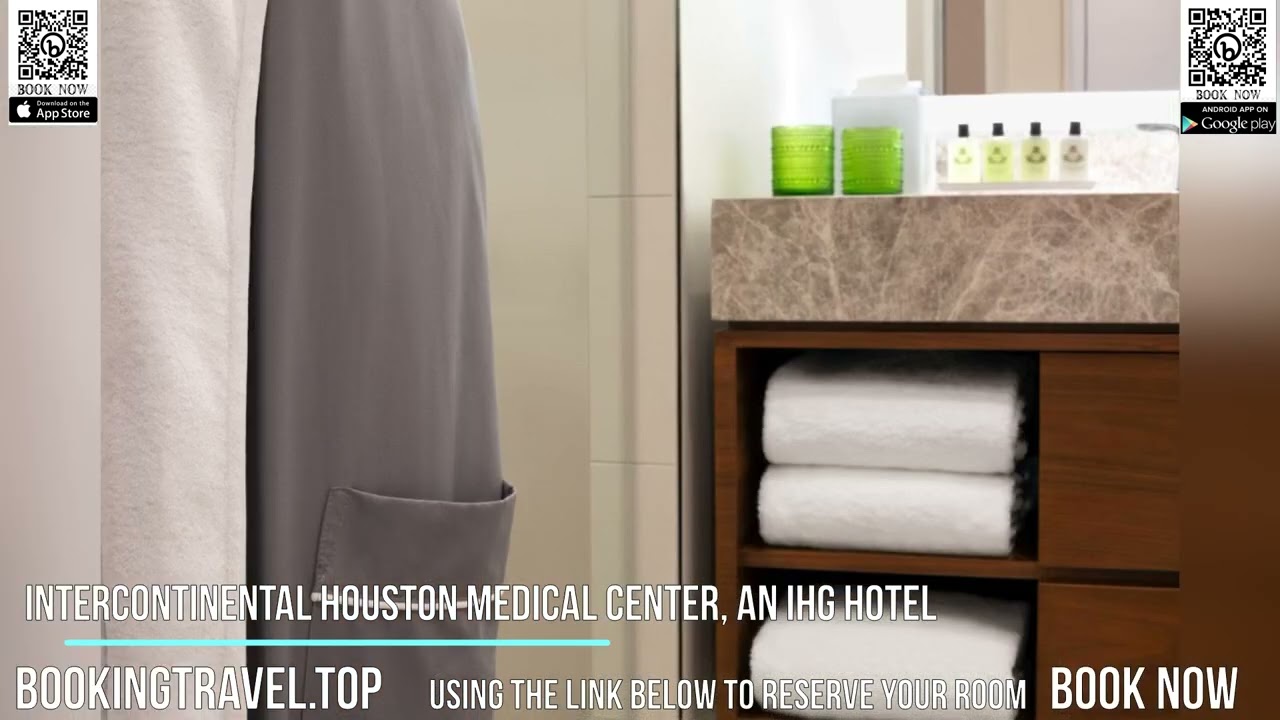 InterContinental Houston Medical Center, an IHG Hotel