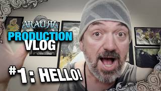 ARAURA Animation Development VLOG 01: HELLO!