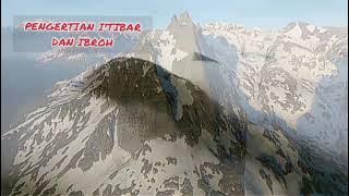 PENGERTIAN I'TIBAR DAN IBROH