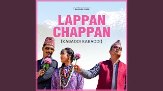 Lappan Chappan (Kabaddi Kabaddi)