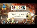 Root digital playthrough 1 marquise de chat