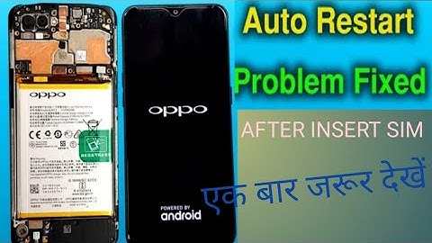 oppo a5s restart problem after insert sim card /oppo a5s restart problem after  insert sim card